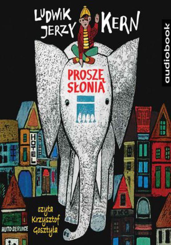 Ludwik Jerzy Kern Wiersz Gitara Proszę słonia - Ludwik Jerzy Kern (MP3) - Ceny i opinie - Ceneo.pl