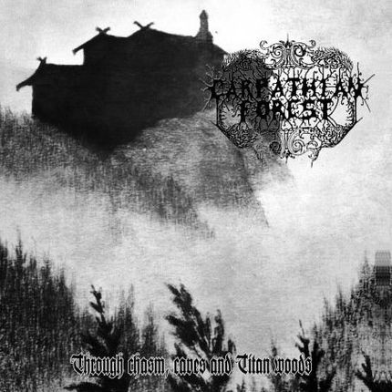 Through Chasm Caves And Titan Woods (Digipack)