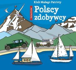 Zdjęcie Klub małego patrioty Polscy zdobywcy - Buk