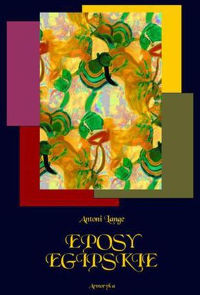 Eposy egipskie - Antoni Lange (PDF)