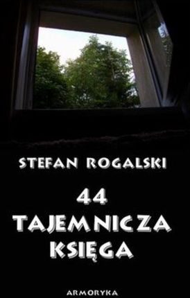 44 - Tajemnicza księga. Złoty róg - Stefan Rogalski (PDF)