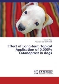 Effect of Long-term Topical Application of 0.005% Latanoprost in dogs