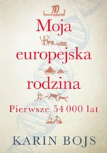 Zdjęcie Moja europejska rodzina. pierwsze 54000 lat - Bielsko-Biała