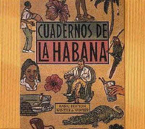 Cuadernos de La Habana: Notebooks of Havana