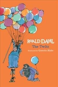 Roald Dahl, Quentin Blake - TWITS