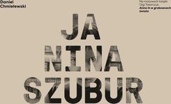 Ja Nina Szubur - Daniel Chmielewski - zdjęcie 1