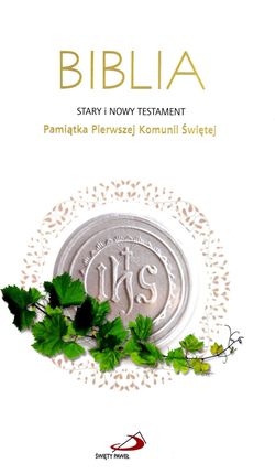 Biblia St I Nt- Pamiątka Pierwszej Komunii Świętej