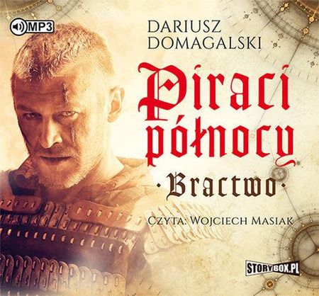 Piraci Północy Bractwo - Audiobook
