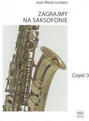 Zagrajmy na saksofonie cz.3