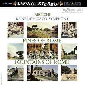 Respighi: Pines of Rome & Fountains of Rome (Fritz Reiner) (Winyl)