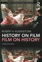 History on Film/Film on History (Rosenstone Robert A.)