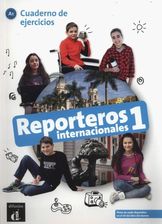 Nauka hiszpańskiego Reporteros internacionales 1 Cuaderno de ejercicios - zdjęcie 1