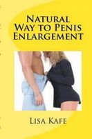 Natural Way to Penis Enlargement Perform These Strategies to