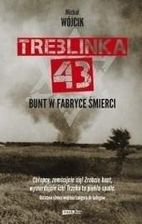 Treblinka 43 - Michał Wójcik - zdjęcie 1