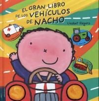 El gran libro de los vehiculos de Nacho