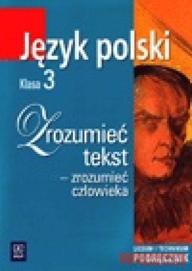 Zrozumieć tekst zrozumieć człowieka 3 podręcznik - ceny i opinie - Ceneo.pl