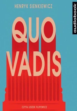 Quo Vadis - Henryk Sienkiewicz (MP3)