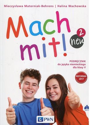 Mach mit! neu 2. Podręcznik do języka niemieckiego dla klasy V + 2CD