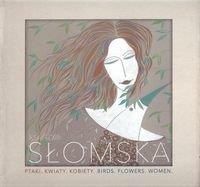 Zdjęcie Ptaki Kwiaty Kobiety - Magda Słomska - Ząbki