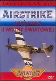 Myśliwce II wojny światowej (seria Aviator Collection) (DVD)