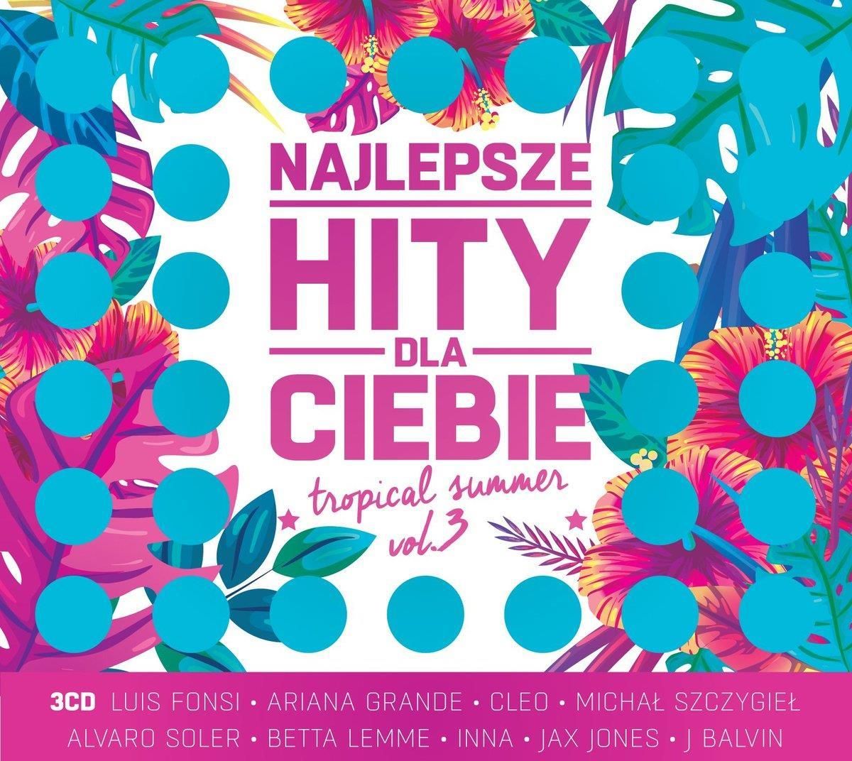 P yta Kompaktowa Najlepsze Hity Dla Ciebie Tropical Summer Vol 3 p-yta-kompaktowa-najlepsze-hity-dla-ciebie-tropical-summer-vol-3