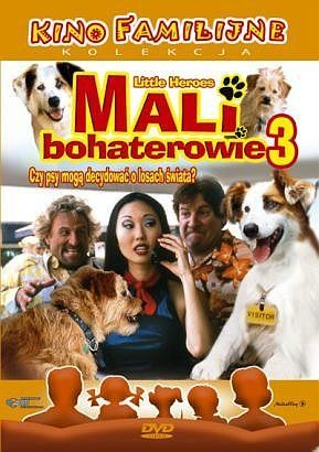Mali bohaterowie 3 (Top Dogs: Little Heroes 3) (DVD)