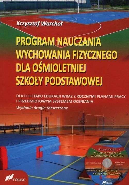 Program nauczania wychowania fizycznego dla ośmiotetniej szkoły