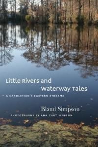 Little Rivers and Waterway Tales (Simpson Bland)