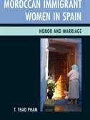 Moroccan Immigrant Women in Spain (Pham T. Thao Ph.D)