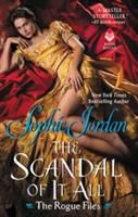 Scandal of It All (Jordan Sophie)