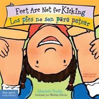 Zdjęcie Feet are Not for Kicking / Los Pies no son para Patear (Verdick Elizabeth) - Toruń