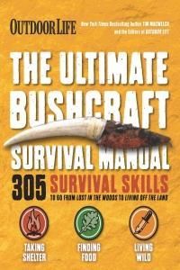 Ultimate Bushcraft Survival Manual (Wacwelch Tim)