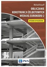 Zdjęcie Obliczanie konstrukcji żelbetowych według Eurokodu 2 - Serock