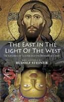 East In Light Of The West (Steiner Rudolf)