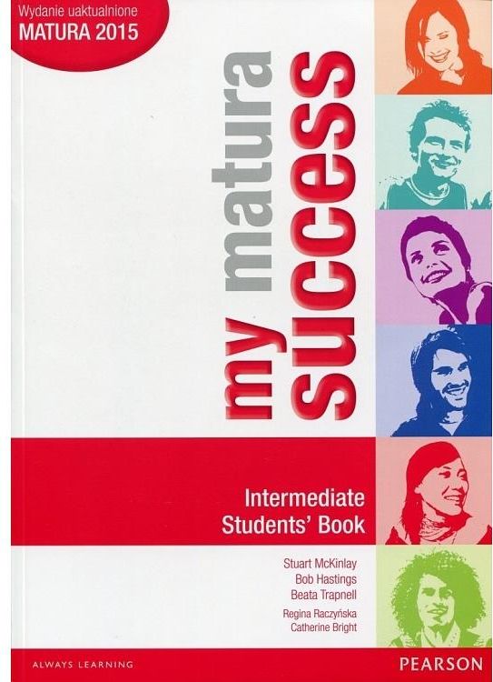 Podręcznik szkolny My matura success. Intermediate. Students Book