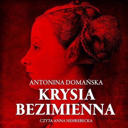Krysia Bezimienna Antonina Domańska