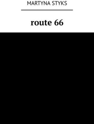 Route 66 - Martyna Chlebda (MOBI)