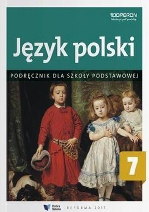 Język polski. Szkoła Podstawowa 7. Podręcznik