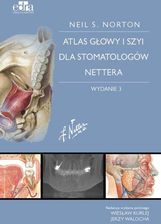 Zdjęcie Atlas anatomii głowy i szyi dla stomatologów Nettera - Łódź