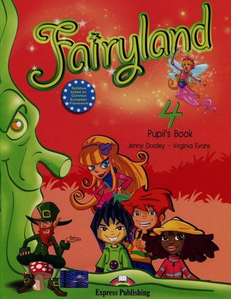 Fairyland 4. Pupil's Book