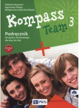 Kompass Team 3. Podręcznik + 2CD