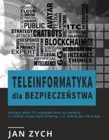 Zdjęcie Teleinformatyka dla bezpieczeństwa - Jan Zych - Czempiń