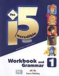 Incredible 5 TEAM 1 WB-Grammar EXPRESS PUBLISHING - Jenny Dooley, Virginia Evans