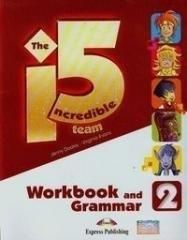 Incredible 5 TEAM 2 WB-Grammar EXPRESS PUBLISHING - Dooley Jenny, Evans Virginia