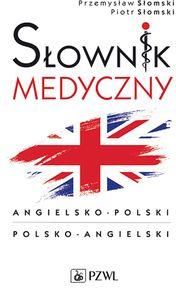 Podręczny słownik medyczny polsko-angielski, angielsko-polski