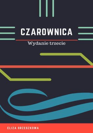 Czarownica - Eliza Orzeszkowa (EPUB)