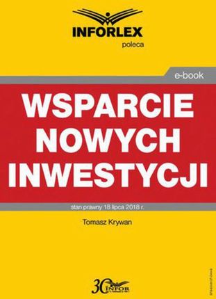 Wsparcie nowych inwestycji - Tomasz Krywan (PDF)