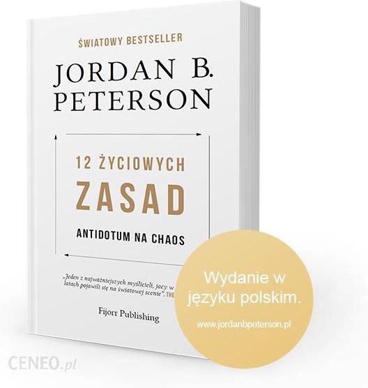 I mængde guide fortryde Książka 12 życiowych zasad - Peterson, Jordan B. - opinie, komentarze o  produkcie, 2