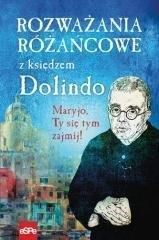 Rozważania różańcowe z księdzem Dolindo - Michał Wilk (oprac.)