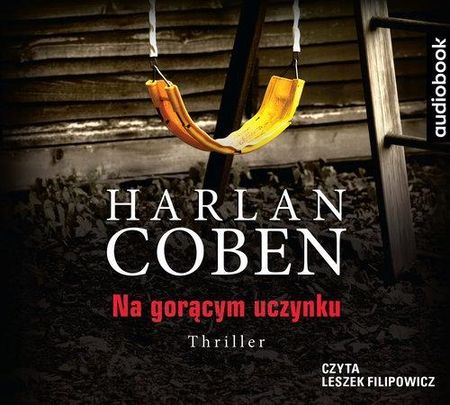 Na gorącym uczynku Audiobook na CD Harlan Coben
